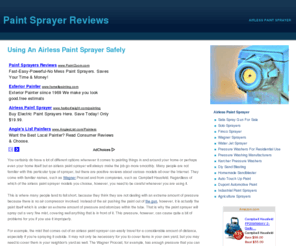 paint-sprayer-reviews.com: Airless Paint Sprayer - Using An Airless Paint Sprayer Safely
Most people think that just because you are using an airless paint sprayer means that you do not have any safety issues to contend with. Nothing could be further from the truth.