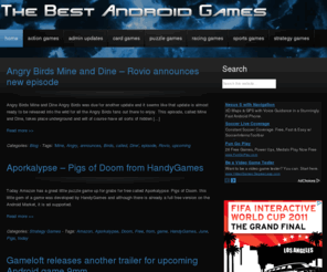 thebestandroidgames.com: The Best Andoid Games Site | Free And Paid Games For Your Android Device News And Reviews
The Best Android Games News And Reviews. Pay And Free Anroid Games Tips, Cheats, Reviews, Stagies and Gameplay Videos.