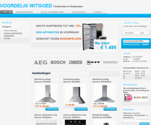 voordeligwitgoed.nl: Witgoed voor scherpe prijzen kortingen op witgoed
Voordeligwitgoed.nl biedt diversen soorten witgoed aan voor zeer voordelige prijzen. Het aanbod keukenapparatuur bestaat o.a. uit: afzuigkappen, koelkasten, magnetrons en vriezers. Met een eigen bezorgservice, scherpe prijzen en een volledige garantie. Er zijn verschillende A-merken in de aanbieding zoals : Bosch, AEG, Zanussi, Baumatic en Siemens.