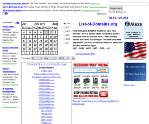 dem-politics.org: List-of-Domains.org - Over 80500 COM's registered on Friday 03-December-2010 Page 1
List-of-Domains.org provides a free list of registered domains for any particular day since 2005! DomainNames are tabluated according to the date they were first registered (from 2005 to Now). .BIZ .COM .INFO .NET .ORG & .US are DomainName listings are available -- more to come in the very near future! Display MyIPAddress. Domain name Whois coming soon.