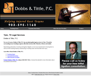 davidedobbs.net: Legal Services Tyler, TX - Dobbs and Tittle PC
Dobbs and Tittle PC provides quality legal services to Tyler, Texas. Call 903-595-1160 for free initial ligation consultation.