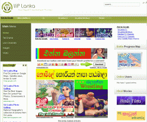 viplanka.com: VIP Lanka
Welcome to VipLanka.com,LIve Channels,News,Dramas, Movies,articles with daily Updates