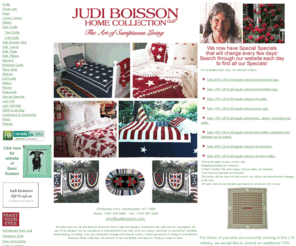 judiboisson.com: Judi Boisson handmade quilts, rugs, pillows, and 
linens -- traditional, children, and western
catalog of quilts, rugs, linens, pillows, 
- Judi Boisson American Home Collection