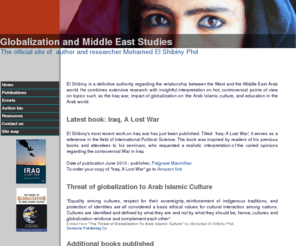 shibiny.com: Books Arab Culture Globalization . Books on Iraq War . Middle East Studies
Research Culture Globalization in Middle East . Middle East Studies . War In Iraq . Cultural Imperialism