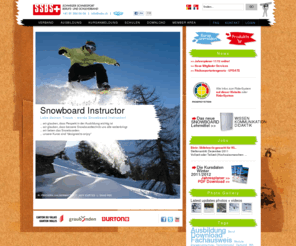 ssbs.info: SSBS - Schweizer Schneesport Berufs- und Schulverband
Schweizer Schneesport Berufs- und Schulverband SSBS ist der Fachverband für Schneesportlehrer und Schneesportschulen in der Schweiz. Er führt die Ausbildung zum Snowboardlehrer und Schneesportlehrer durch, und publiziert Snowboard-Lehrmittel.