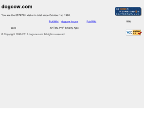 dogcow.com: dogcow.com - my private lab of web technology?
Web技術の実験室（にしたいけど進んでいないので、ただのリンク集と化しています）。