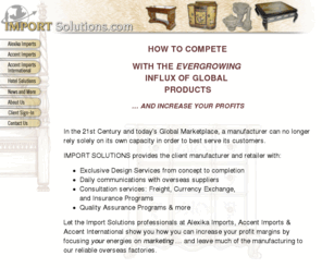 donnabaininteriordesign.com: Import Solutions -- Leaders In Global Sourcing & Manufacturing Services
importing, alexika, accent, international, imports, manufacturing, furniture, accessories, factories, overseas, furniture, lamps, decorative home, furnishings, lighting, product development, furniture imports