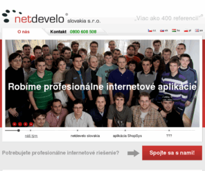 netdevelo.sk: netdevelo slovakia s.r.o. - profesionálne internetové aplikácie a e-shopy
netdevelo slovakia s.r.o., profesionálne internetové aplikácie, profesionálne internetové obchody, tvorba e-shopov