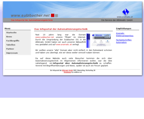 sulzbacher.net: Automatisierungstechnik | Start
Das Infoportal der Automatisierungstechnik