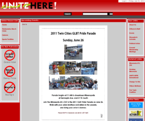 uniteherelocal17.org: UNITE HERE Local 17
UNITE HERE Local 17  consists of workers who are employed at hotels, restaurants, bars, sports complexes, cafeterias, catering operations, and other hospitality related businesses in the Twin Cities area of Minneapolis/St.Paul Minnesota.