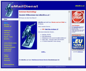 emailbox.at: eMailBox.at | Willkommen bei eMail-Services (powered by WebDienst.at)
eMailBox.at | Willkommen bei eMail-Services (powered by WebDienst.at)