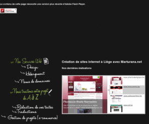 marturana.net: Création Sites Internet Liege - Marturana.net
Création de sites internet, folders, cartes de visite, Liège 