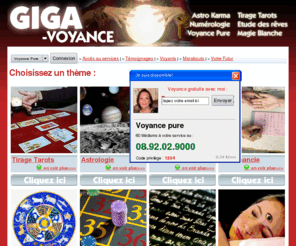 giga-voyance.com: Giga Voyance, Portail de la Divination
La voyance sur internet vous interesse ? Vous cherchez des informations sur la numerologie, la chiromancie, les mediums, l'astrologie karmique ou tout simplement l'horoscope du mois ? Giga Voyance est fait pour vous ! Decouvrez votre avenir ici.