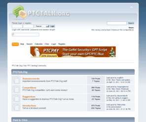 ptctalk.org: PTCTalk.Org | Your PTC Earning Community - Index
PTCTalk.Org | Your PTC Earning Community - Index