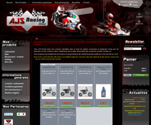 cerberis-sprl.com: AJS Racing Shop - Vente en ligne accessoires, équipements moto karting, pièces détachées moto karting.
Découvrez AJS Racing, boutique en ligne de matériel, équipements, pièces détachées karting et moto.