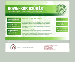 downszures.hu: Down-kór szűrés Egy lépés a kromoszómavizsgálat előtt, Magzati Diagnosztikai Központ, downszűrés, kombinált teszt, integrált teszt, quartett teszt, ultrahang
