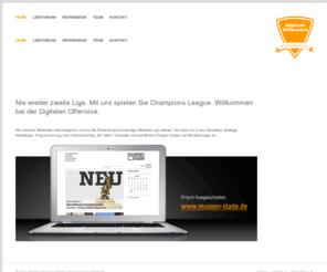 galileomedia.de: Digitale Offensive – Internetagentur in Bielefeld für Webdesign, Typo3, Internetseiten-Erstellung, Suchmaschinenoptimierung
Wir sind eine Internetagentur aus Bielefeld und auf Beratung, Onlinemarketing, Webdesign mit Typo3 und Suchmaschinenoptimierung spezialisiert. Wir sehen das sportlich!