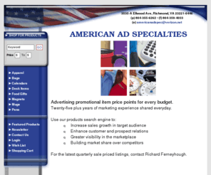 americanadspecco.com: American Ad Specialties
Promotional products, advertising specialties and business gifts. Shop our mall of products that can be imprinted with your company name & logo! Enter to win our drawing!