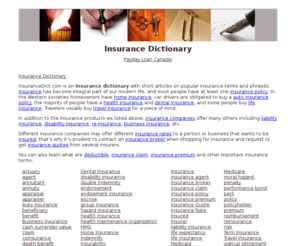 insurancedict.com: Insurance Dictionary
Insurance Dictionary - Insurance terms and phrases definitions