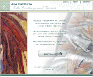 reznikov-art.com: Silk Art by Elena
Silk Art by Elena Reznikova, Silk Paintings and Scarves