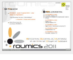 roumics.com: Rencontres OUvertes du Multimédia et de l'Internet Citoyen et Solidaire - ROUMICS 2011
