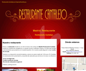 cantalejomartinezcampos.com: Restaurante. Madrid. Restaurante Cantalejo
En uno de los sitios más tradicionales de Madrid puedes encontrar deliciosa comida. Llámenos al teléfono 914 486 106.