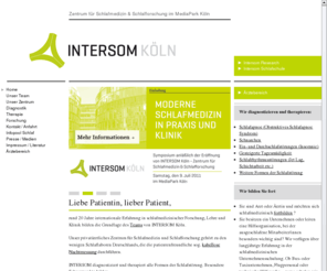 intersom.com: Intersom Köln Zentrum für Schlafmedizin und Schlafforschung - Dr. med Jaroslaw Janicki - Dr. med. Lennart Knaack
Die Intersom Köln Privatklinik nimmt Mitte Mai 2011 ihren klinischen Betrieb auf. Dr. med Jaroslaw Janicki, Dr. med. Lennart Knaack