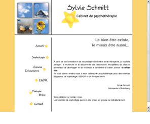 sylvieschmitt-therapie.net: Sylvie Schmitt, thérapeute à Strasbourg therapie brève hypnose sophrologie emdr
Sylvie Schmitt, psychothérapeute à Strasbourg, vous propose des séances de sophrologie, d'hypnose, d'EDR et de thérapie brève à Strasbourg