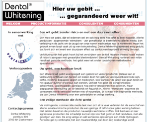 dentalwhitening.nl: Dental Whitening - Welkom
Beauty Company - Hier uw gebit gegarandeerd weer wit!