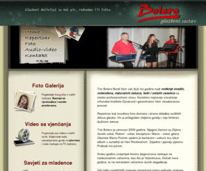 trio-bolero.com: Band trio Bolero, muzika za pir Split, glazba za svadbu, svatove, vjenčanje, repertoar po izboru, Bend za svadbenu svečanost
Trio Bolero | Band za svadbu, vjenčanje, rođendan, krstitke ili maturalnu zabavu. Izvodimo pjesme po vašem izboru. Vjenčanja u Splitu, bend za vjenčanje