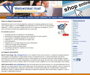 webwinkelhost.nl: Welkom bij Webwinkel host, online Magento Webwinkels, Webshops en Webstores op www.webwinkelhost.nl
Welkom