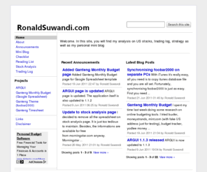 ronaldsuwandi.com: RonaldSuwandi.com
Technical analysis on stocks, Ronald's trade log, mini blog on things (java, artificial intelligence, genetic algorithm and even strength training/weightlifting)