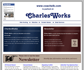 coachelk.com: CharlesWorks local web hosting and web sites with domain names like coachelk.com and email Peterborough NH New Hampshire - Let CharlesWorks host your website on servers located in Peterborough NH!
coachelk.com - CharlesWorks local web hosting domain names email Peterborough NH New Hampshire - Let CharlesWorks host your coachelk.com website!