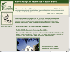 hamptonwildlifebanquets.com: Hampton Wildlife Banquets
Welcome to the Harry Hampton Memorial Wildlife Fund's Banquet page!