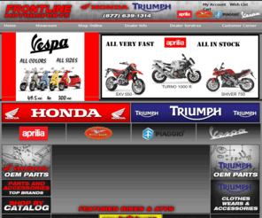 triumphpartsstore.com: Honda Motorcycle : Triumph America : Honda Fury : Triumph America : Goldwing Trike: HondaFrontline.com
Frontline Motorsports will assist you with all your motorcycle needs. Contact us at (877) 639-1314. Honda cruiser motorcycle, Honda fury, triumph America, Goldwing trike and triumph motorcycle accessories.