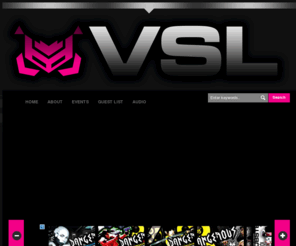 vsl1200.com: VSL1200
This is the home of VSL1200 and Dangerous Dubstep Fridays. We also are die hard promoters of DnB, Electro, Indie, and various forms of dance music and beyond.