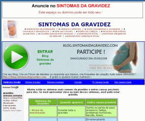 sintomasdagravidez.com: Sintomas da Gravidez
Quais os sintomas da Gravidez, informações e fontes sobre Gravidez