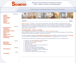 schaefer-haustechnik.com: Startseite
Beratung, Planung, Ausführung und Wartung von Heizungs-, Sanitär-, Lüftungs-, Feuerlösch- und Sprinkleranlagen