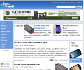 phonescoop.com: Phone Scoop
Information about cell phones for the U.S. Detailed info on new phones, news, reviews, and forums.