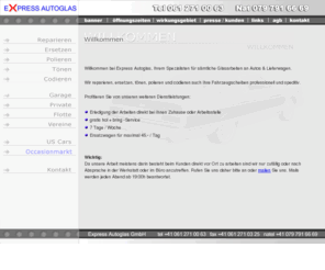 express-autoglas.ch: Autoglas > EXPRESS AUTOGLAS GmbH - Ihr Scheibenspezialist
		für Autoglas
Scheibenspezialist - Ersatz und Reparatur von allen Autoscheiben, aller Marken! Ersetzen, polieren, codieren, reparieren