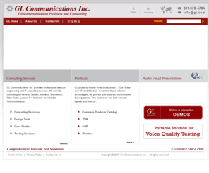gl.com: GL Communications Inc :: Comprehensive Telecom Test solutions ::
GL Communications Specializes in PC-Based & Laptop-Based Telecommunications Testing and 
Measurement Products & Consulting Services