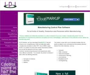 visualmarkup.com: Visualmarkup for Control plan markup,  from IPI solutions
For all forms of Quality, Production and Processes within Manufacturing