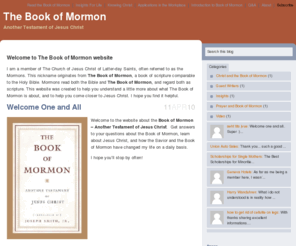 thebookmormon.org: The Book of Mormon - Mormon Bible - A Testament of Jesus Christ
Get insights on the Book of Mormon, Jesus Christ, and life. My outlook on how the Savior has touched my life through the Book of Mormon.