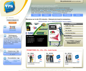 vpa-industrie.com: Vêtement de travail : VPA Industrie, chaussures de sécurité et vetement de travail professionnel
Vetement de travail et vetement professionnel, VPA fournisseur de vetements de travail pour les professionnels : vente de vetement de travail, bleu de travail, combinaison, vetement de protection individuelle, vetement publicitaire