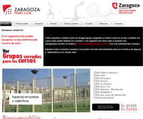 zaragozapadelclub.es: Zaragoza Pádel Club. Instalación, gestión y organización de pistas de pádel. Torneos y formación deportiva
Zaragoza Pádel Club. Construcción, instalación y promoción de pistas de pádel. Organización de eventos y formación pública y privada del deporte del pádel.