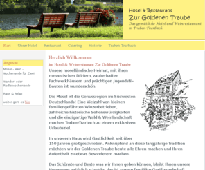 zur-goldenen-traube.de: zur-golden-traube.de - Hotel & Weinrestaurant Zur Goldenen Traube in Traben-Trarbach: Start
Willkommen zum Hotel & Weinrestaurant Zur Goldenen Traube