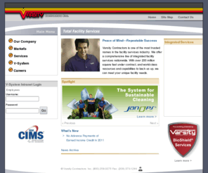 varsitycontractors.com: Varsity Contractors, Inc.
Varsity Contractors is one of the most trusted names in the facility services industry. We offer a comprehensive line of integrated facility services nationwide. With over 100 million square feet under contract, and world class resources and capabilities to back us up, we can meet your unique facility needs.