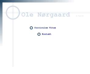 ressourcer.info: Ole Nørgaards hjemmeside / Ole Nørgaard's Website
Ole, Nï¿½rgaard, Norgaard, Frandsen, Ole Norgaard, Ole Nï¿½rgaard, Ole Nï¿½rgaard Frandsen, CV, curriculum vitae, hjemmeside, homepage, Danmark, Denmark, Rï¿½dovre, Rodovre, Kï¿½benhavn, Copenhagen, Next Stop, nextstop, SIPH, IMCC, ï¿½rhus, Aarhus, universitet, KU, AU