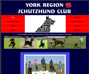 yorkregionschutzhund.com: York Region Schutzhund Club
York Region Schutzhund Club, Ontario, Canada