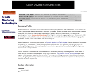 alardin.com: Alardin Development Corporation
Alardin Development Corporation as Remote Monitoring Technologies offers IP based integrated surveillance solutions combining long-range wireless remote site, specific needs, or perimeter IP based surveillance solutions; built to last in diverse conditions and harsh environments. Solutions include web-based administration of video, audio and site management software, renewable and solar energy integration, on-site or off-site video data hosting, Enterprise or remote-site wireless network integration, metro-scale Wi-Fi, and video security needs for business, industry, construction and mining, military, multi-tenant communities, homeland security and government.